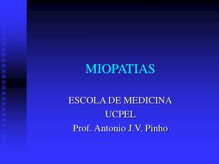 MIOPATIAS