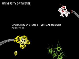Operating Systems 8 – virtual memory