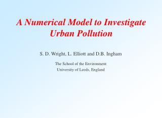 A Numerical Model to Investigate Urban Pollution