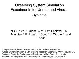 Observing System Simulation Experiments for Unmanned Aircraft Systems