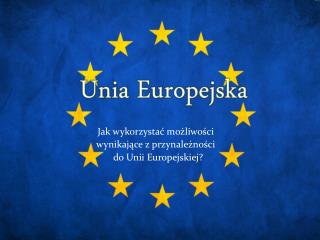 Unia Europejska