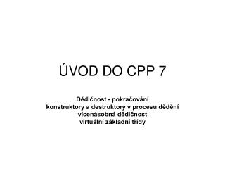 ÚVOD DO CPP 7