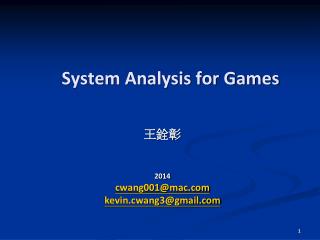 System Analysis for Games