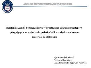 AGENCJA BEZPIECZEŃSTWA WEWNĘTRZNEGO