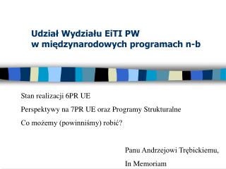 Udział Wydziału EiTI PW w międzynarodowych programach n-b