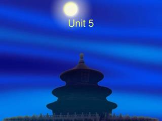 Unit 5