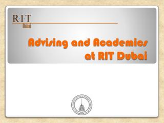 Advising and Academics at RIT Dubai