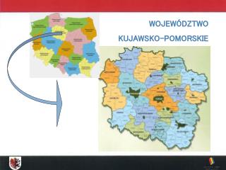 WOJEWÓDZTWO KUJAWSKO-POMORSKIE