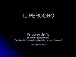 IL PERDONO