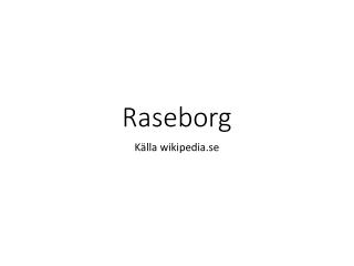 Raseborg