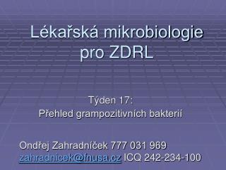 Lékařská mikrobiologie pro ZDRL