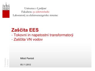 Zaščita EES - Tokovni in napetostni transformatorji - Zaščita VN vodov