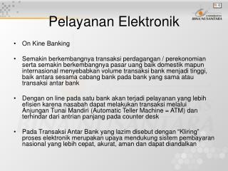 Pelayanan Elektronik