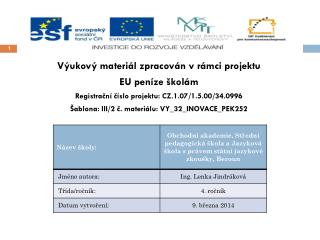 Výukový materiál zpracován v rámci projektu EU peníze školám