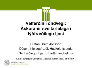 Velferðin í öndvegi: Áskoranir sveitarfélaga í lýðfræðilegu ljósi