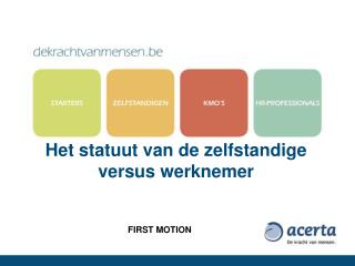 Het statuut van de zelfstandige versus werknemer