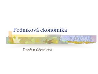 Podniková ekonomika