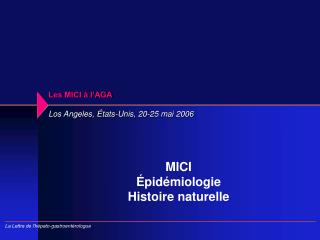 Les MICI à l’AGA Los Angeles, États-Unis, 20-25 mai 2006