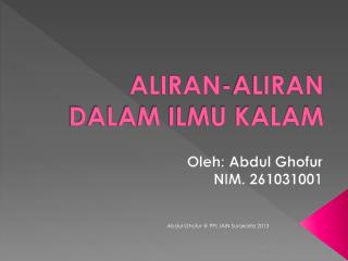 ALIRAN-ALIRAN DALAM ILMU KALAM