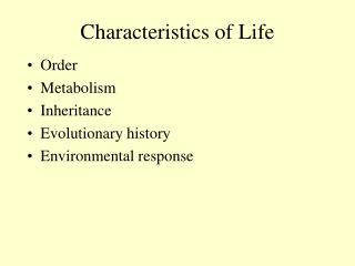 Characteristics of Life