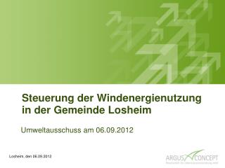 Steuerung der Windenergienutzung in der Gemeinde Losheim