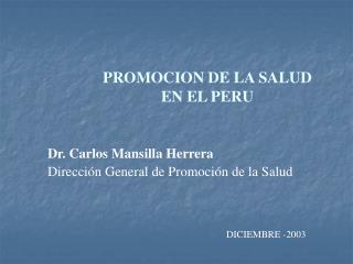 PROMOCION DE LA SALUD EN EL PERU