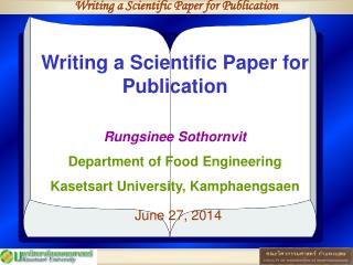 Writing a Scientific Paper for Publication