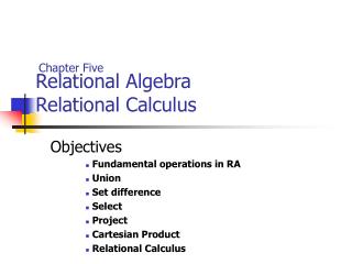 Relational Algebra Relational Calculus