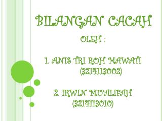 BILANGAN CACAH