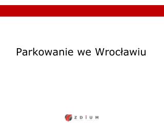 Parkowanie we Wrocławiu