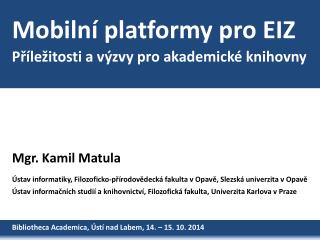 Mobilní platformy pro EIZ
