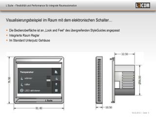 L‘Suite - Flexibilität und Performance für integrale Raumautomation