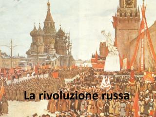 La rivoluzione russa