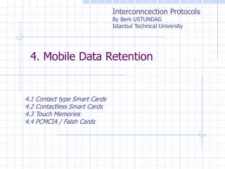 4. Mobile Data Retention