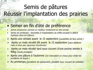 Semis de pâtures Réussir l’implantation des prairies