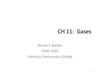 CH 11: Gases