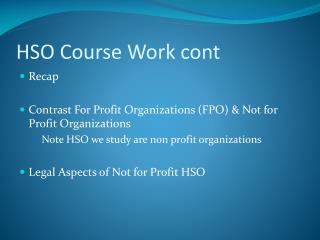 HSO Course Work cont