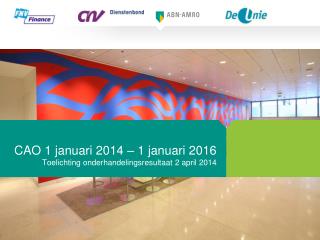 CAO 1 januari 2014 – 1 januari 2016