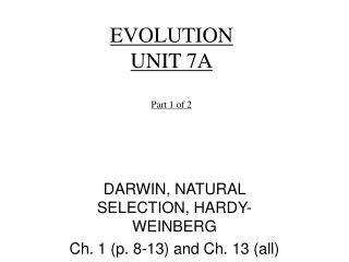 EVOLUTION UNIT 7A Part 1 of 2