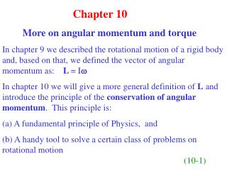 Chapter 10 More on angular momentum and torque