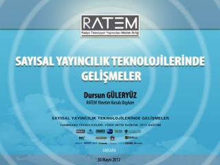 RATEM RADYO TELEVİZYON YAYINCILARI MESLEK BİRLİĞİ