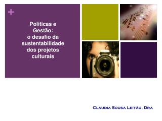 Cláudia Sousa Leitão, Dra