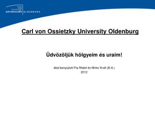 Carl von Ossietzky University Oldenburg