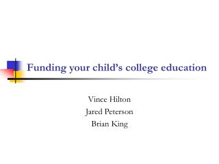 Funding your child’s college education