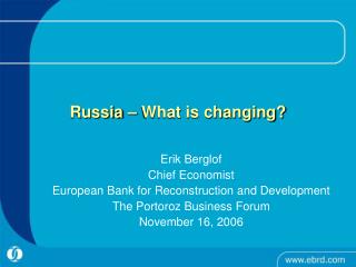 Russia – What is changing?