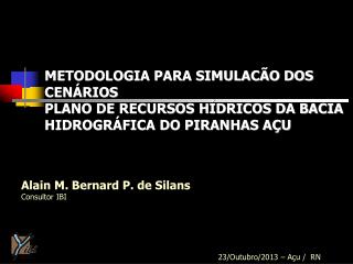 Alain M. Bernard P. de Silans Consultor IBI