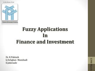 Fuzzy Applications In Finance and Investment