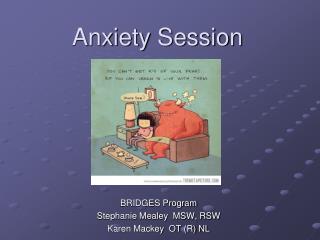 Anxiety Session