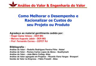 Análise do Valor &amp; Engenharia do Valor