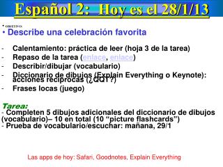 Español 2: Hoy es el 28/1/13